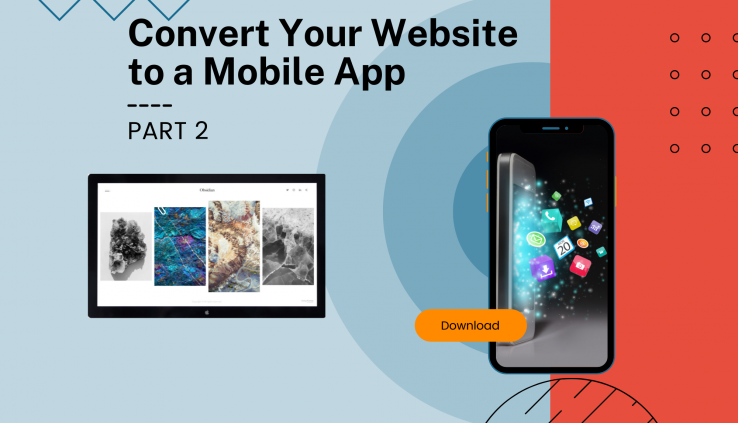 Convert website into Mobile app