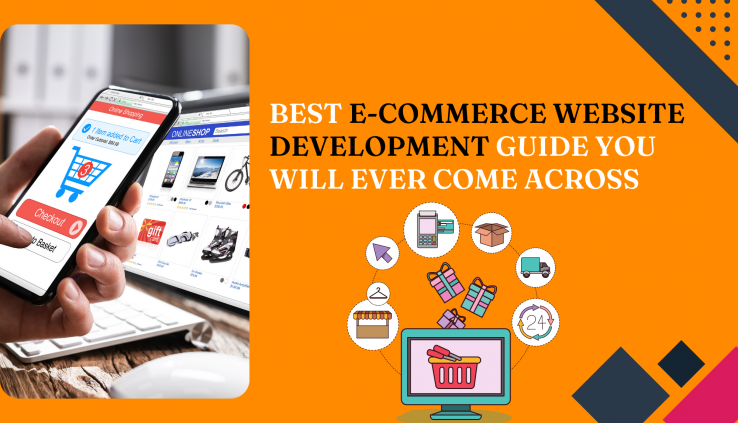 Best E-Commerce Website Development Guide